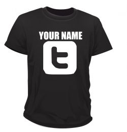 YOUR TWITTER SHIRT